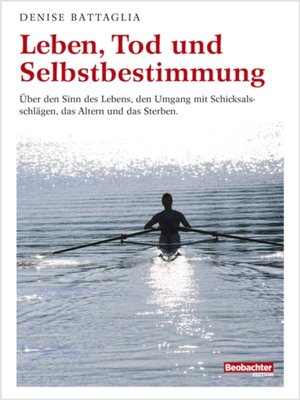 cover image of Leben, Tod und Selbstbestimmung